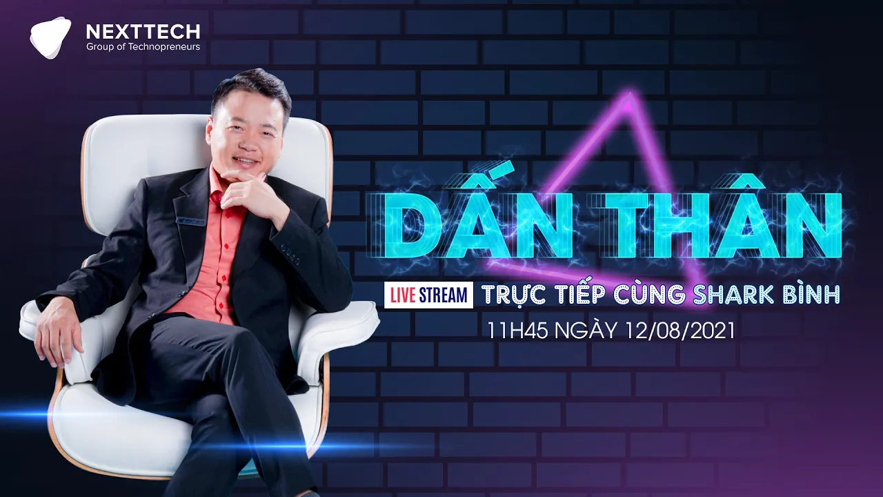 Outline Video Shark Bình chia sẻ về Chủ đề: "Dấn Thân"