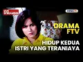 Lagu 🔴HIDUP KEDUA ISTRI YANG TERANIAYA | LIVE DRAMA FTV | 23 NOVEMBER 2025