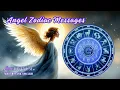 Angel Zodiac Messages for