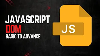 JavaScript DOM Bangla Tutorial Basic to Advanced Complete Course