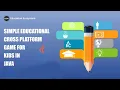 Creating Kid-Friendly Cross Platform Games Java Game Development Basics