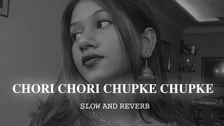 Download chori  chori ❤️🥺💫 chupke chupke  { slow  and reverb } || alka  yagnik || lofi MP3