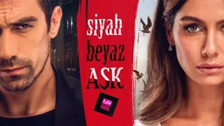 موسيقى مسلسل حب أبيض أسود أنا أحبك Siyah Beyaz Ask Müzikleri Seni Seviyorum 
