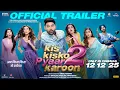Lagu KIS KISKO PYAAR KAROON 2: Official Trailer | Kapil Sharma, Manjot Singh |In Cinemas 12 December 2025