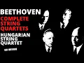 Lagu Beethoven - Complete String Quartets (Century's recording: The Hungarian Quartet / Remastered)