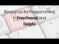 Top Resources for Delphi and Free Pascal Programming