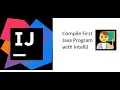 Java - Compile using IntelliJ IDEA