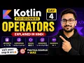 Kotlin Operators in Hindi for Beginners - Explained Day 4 Kotlin Course