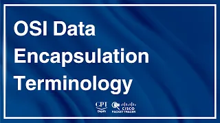 OSI Data Encapsulation Terminology