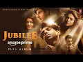 Download Lagu Jubilee (Jukebox) Prime Video |Aditi RH,Aparshakti K |Amit T,Kausar M| Sidhant,Wamiqa,Vikramaditya M