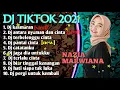 Download Lagu DJ KASMARAN NAZIA MARWIANA  ANTARA NYANMAN DAN CINTA FULL ALBUM REMIX VIRAL TIKTOK