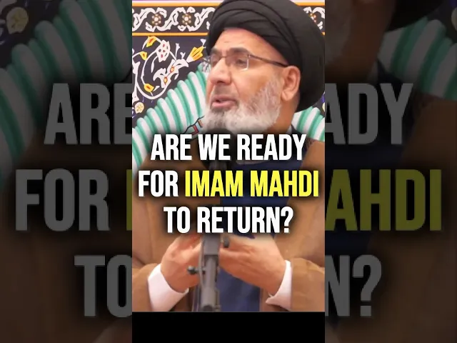 ⁣Are We Ready for Imam Mahdi [AJ] to Return? | Dr. Sayed Moustafa Qazwini #imammahdi #prophetmuhammad