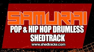 Download SAMURAI | Hip Hop Pop Drumless Backing Track | Shedtracks MP3