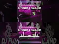 Download Lagu DJ FUNKOT X THAILAND FULL ALBUM MASHUP JEDAG JEDUG FULL BASS KENCENG ｜ DJ FUNKOT TERBARU