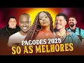 Download Lagu Os Melhores Pagodes 2025 🎤 Marvvila, Menos É Mais, Di Propósito, Ferrugem, Thiaguinho, Péricles #a41