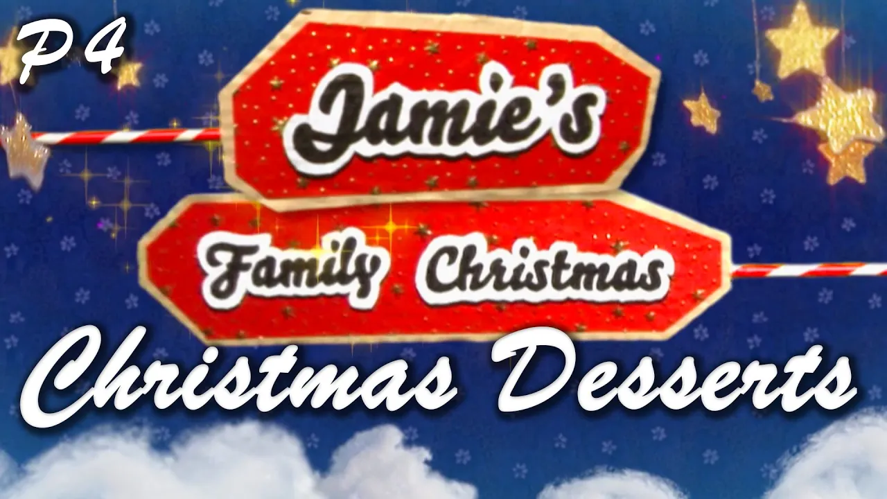 Christmas Desserts   Jamie