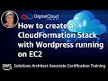 How to create a CloudFormation Stack with Wordpress running on EC2