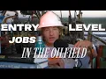 What Oilfield Jobs Do NOT Require Experience