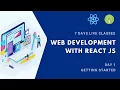 Web Development with JavaScript and ReactJS 7 Days FREE Bootcamp Day 1 Experience Tathastu