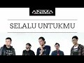 Download Lagu OST CATATAN HARIANKU | ANIMA | SELALU UNTUKMU | BY LIRIK
