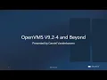 Webinar OpenVMS V9 2-4 and Beyond