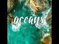 Oceans (Where Feet May Fail)