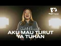 Download Lagu Judith Priscilla Tambunan - Aku Mau Turut Ya Tuhan [Lagu Kristen]