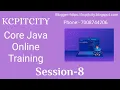 Core Java By KCP Sir SESSION - 8 Free Core Java Training For Beginners