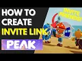 PEAK - How To Create Use Lobby Invite Link Easy