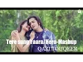 Download Lagu Tere Sang Yaara-Hero | Mashup Cover | Qazi touqeer