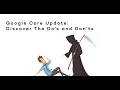 Google Core Update - Discover The Do s Don ts Of The January Update