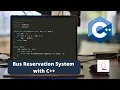 Bus Reservation System with C C Projects