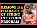 Program For Removing Character From a String Python Programming Tutorial