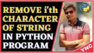 Program For Removing Character From a String Python Programming Tutorial