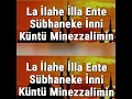 La İlahe İlla Ente Sübhaneke İnni Küntü Minezzalimin