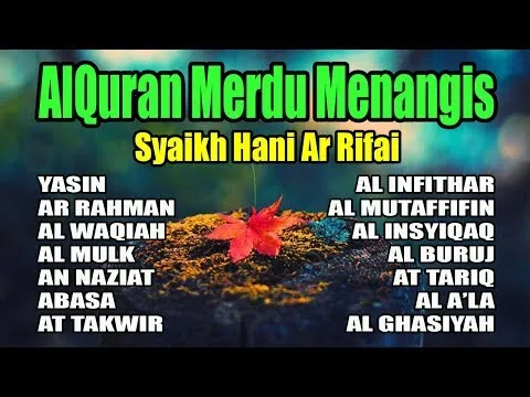 Download MP3 Murottal AlQuran Merdu Sampai Menangis Syaikh Hani Ar Rifai