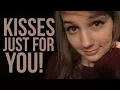 ASMR Kisses Just for You face touching positive affirmations omnom
