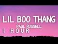 Download Lagu [1 HOUR 🕐 ] Paul Russell - Lil Boo Thang (Lyrics)