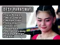 Download Lagu DESY PARASWATI FULL ALBUM 2024 ‼️ Janji bengen - motor sebelah