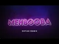 Lagu Mehbooba Mehbooba (Remix) | Dhyan | Bolly Tech