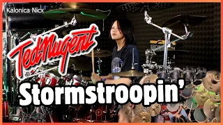 Ted Nugent - Stormtroopin || Drum cover by KALONICA NICX