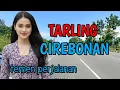 Download Lagu TARLING CIREBONAN_TEMAN PERJALANAN SETIAP SAAT_BASSNYA EMPUK BANGET @toyobringin3238