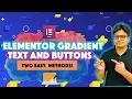Elementor gradient button - Elementor gradient text Tutorial 2 Easy Methods