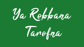 sholawat ya rabbana tarofna mohon ampunan sholawat u0026 doa tersedih lirik lengkap terbaru