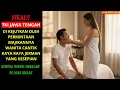 Download Lagu KISAH NYATA!! TKI JAWA TENGAH DIKEJUTKAN PERMINTAAN MAJIKANNYA, MUNGKIN PRIA MANAPUN TAK AKAN NOLAK!