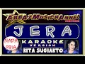 Download Lagu Karaoke JERA ( 2X Reff ) - Nada Pria - Rita Sugiarto