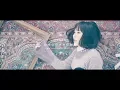 fhána / わたしのための物語 〜My Uncompleted Story〜 -MUSIC VIDEO-（TVアニメ『メルヘン・メドヘン』OP主題歌）
