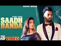Lagu Saadh Banda (Official Video)- Parry Sidhu - New Punjabi Songs 2022- JosanBros