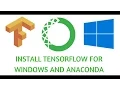 Install Tensorflow GPU version for Windows and Anaconda