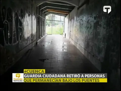Guardia ciudadana retiró a personas que permanecían bajo los puentes